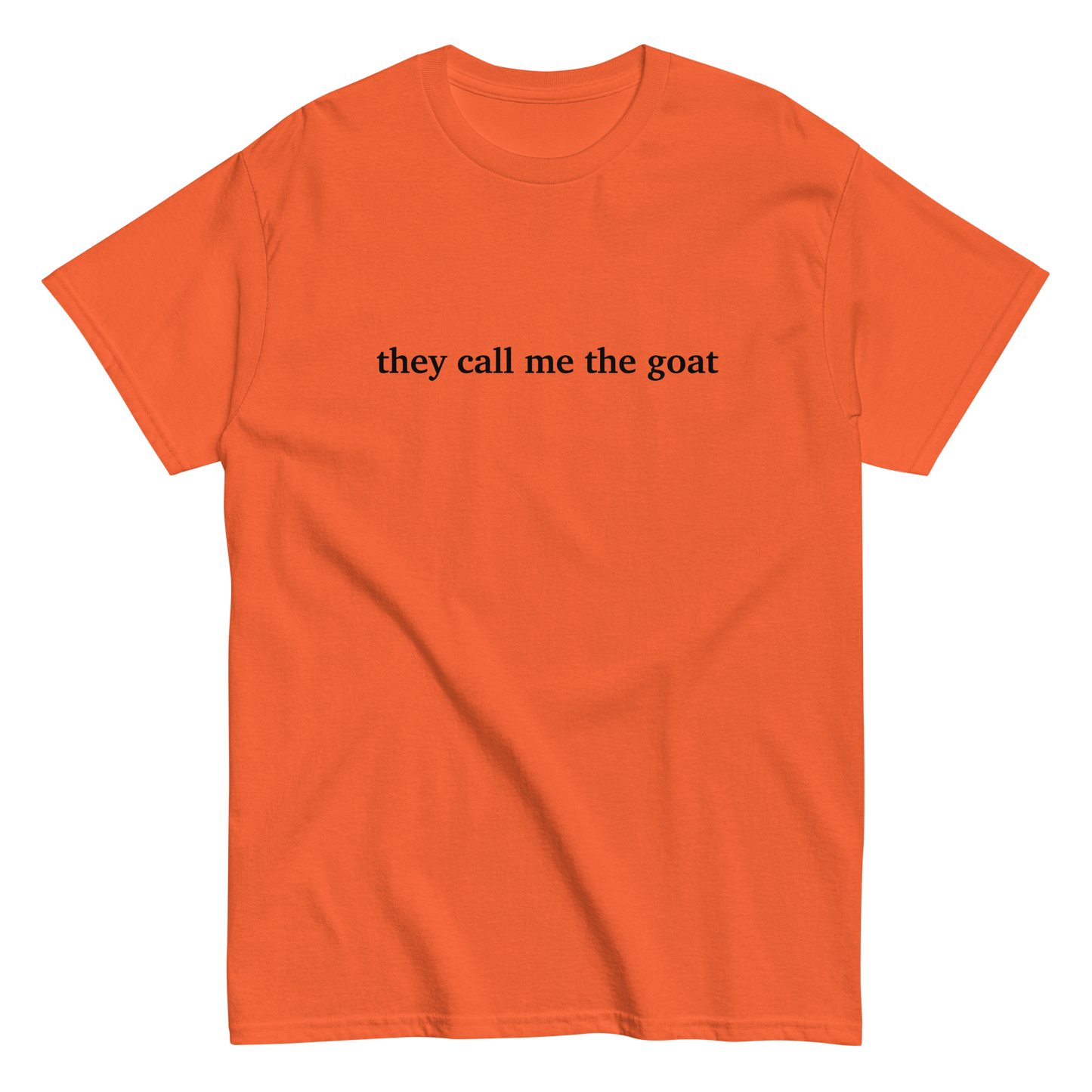 'they call me the goat' Tee