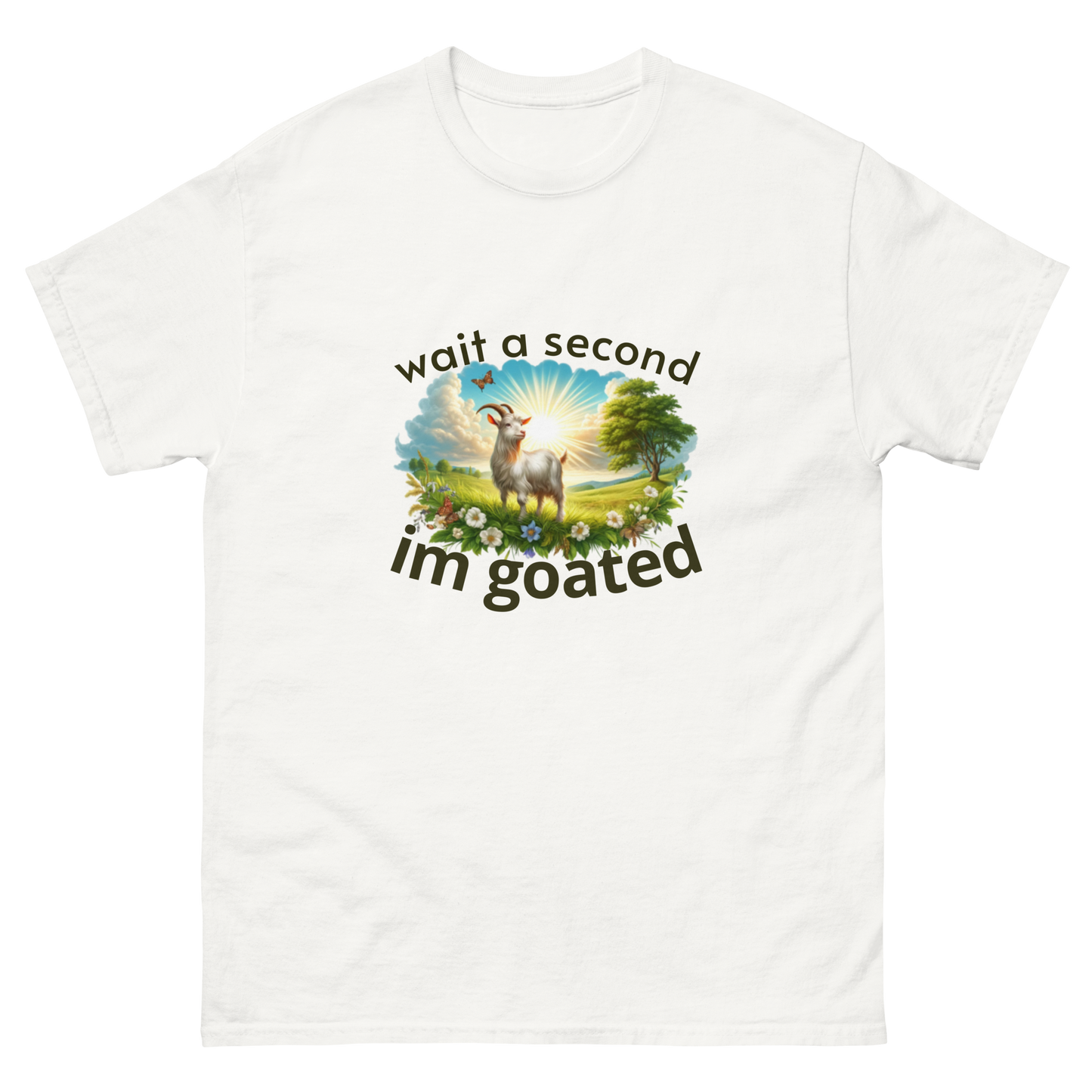 Wait Im Goated Tee